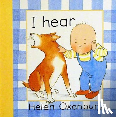 Oxenbury, Helen - I Hear