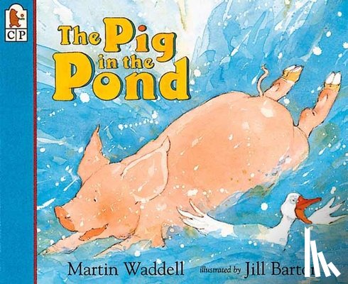 Waddell, Martin - The Pig in the Pond