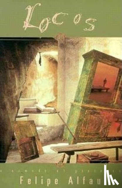 Alfau, Felipe - Locos