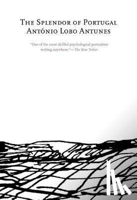 Antunes, Antonio Lobo - The Splendor of Portugal