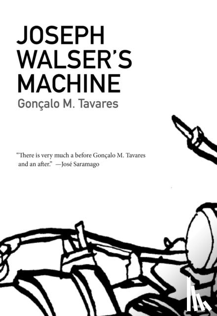 Tavares, Goncalo M. - Joseph Walser's Machine