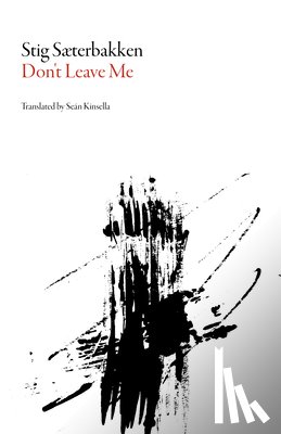 Sæterbakken, Stig - Don't Leave Me