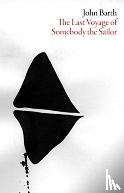 Barth, Professor John - The Last Voyage of Somebody the Sailor