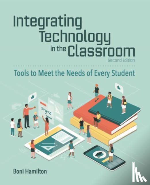 Hamilton, Boni - Integrating Technology in the Classroom