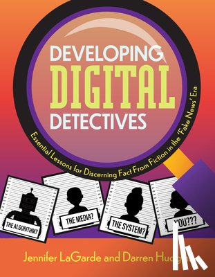 LaGarde, Jennifer, Hudgins, Darren - Developing Digital Detectives