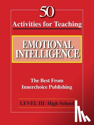 Schilling, Dianne - 50 Activities for Teaching Emotional Intelligence