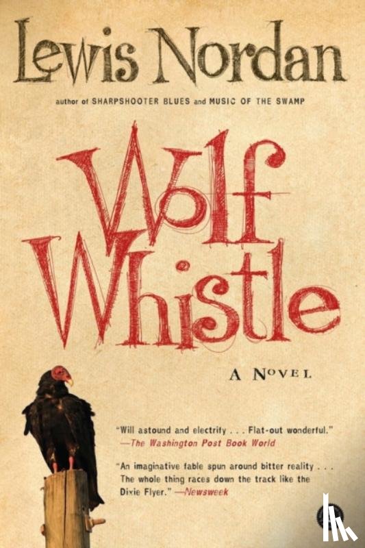 Nordan, Lewis - Wolf Whistle