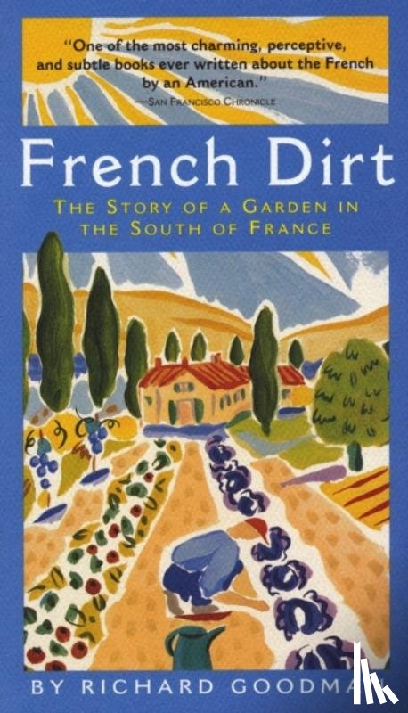 Goodman, Richard - French Dirt