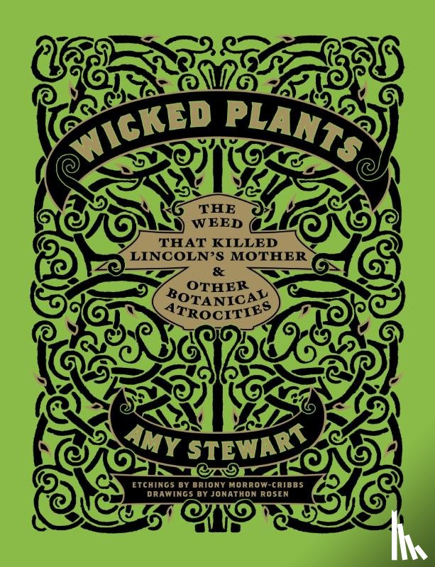 Stewart, Amy - Stewart, A: Wicked Plants