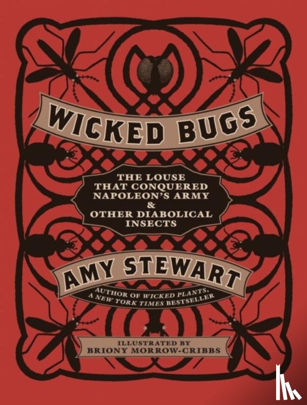 Stewart, Amy - Wicked Bugs