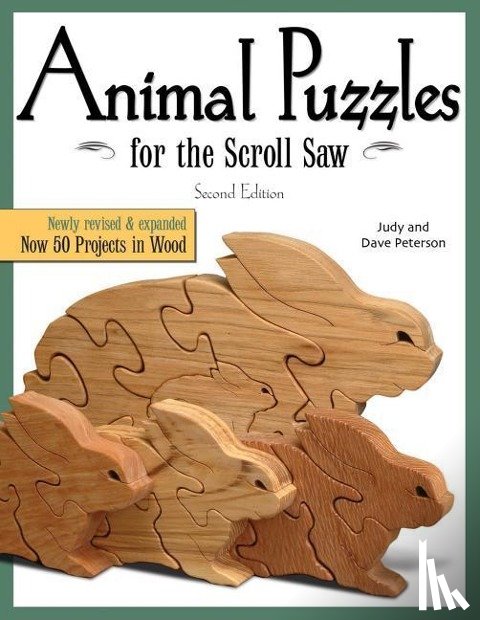 Peterson, Judy, Peterson, Dave - Animal Puzzles for the Scroll Saw, Second Edition