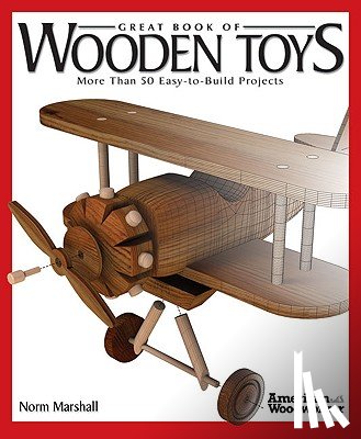 Marshall, Norm - Great Book of Wooden Toys