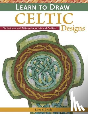 Irish, Lora S. - Learn to Draw Celtic Designs