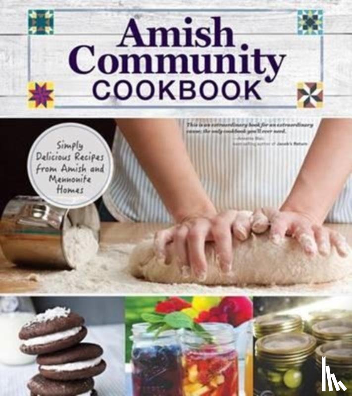 Editors of Fox Chapel Publishing - Amish Community Cookbook