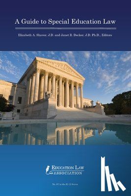 Shaver, Elizabeth A. - A Guide to Special Education Law
