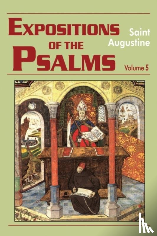 Augustine, Saint, Augustine, Edmund - Expositions of the Psalms