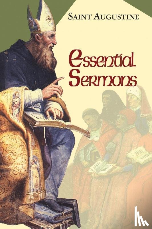 Edmund Augustine, Boniface Ramsey, Edmund Hill - Essential Sermons