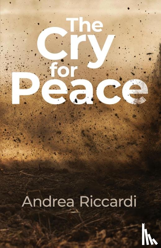 Riccardi, Andrea - The Cry for Peace