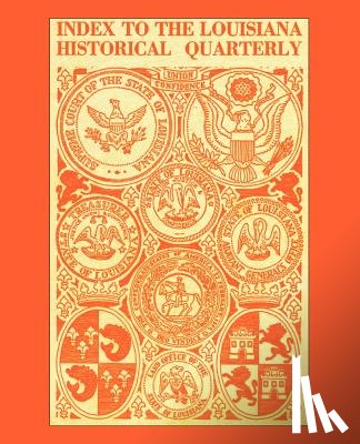 Cruise, Boyd - Index to the Louisiana Historical Quarterly