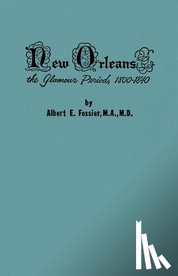 Fossier, Albert - New Orleans