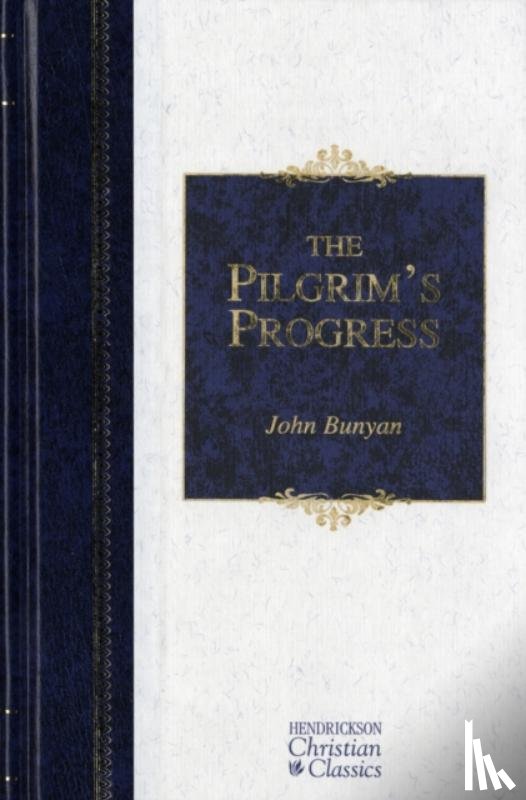 John Bunyan - The Pilgrim's Progress