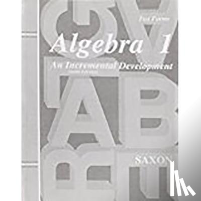 Roucloux, Jason - SAXON ALGEBRA 1 TESTS ONLY 3RD