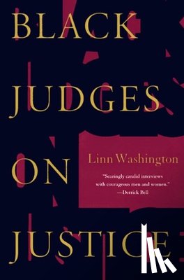 Washington, Linn - Black Judges on Justice