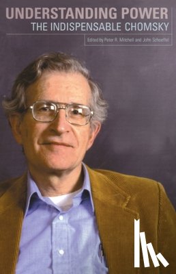 Chomsky, Noam - Chomsky, N: Understanding Power