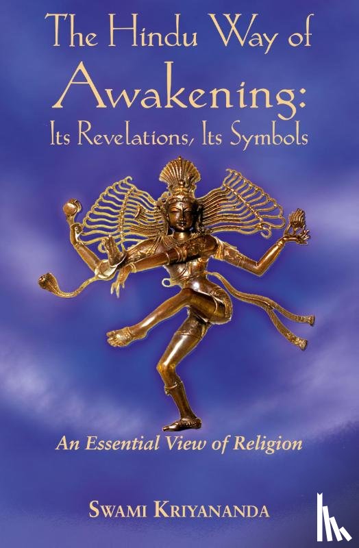 Kriyananda, Swami - The Hindu Way of Awakening