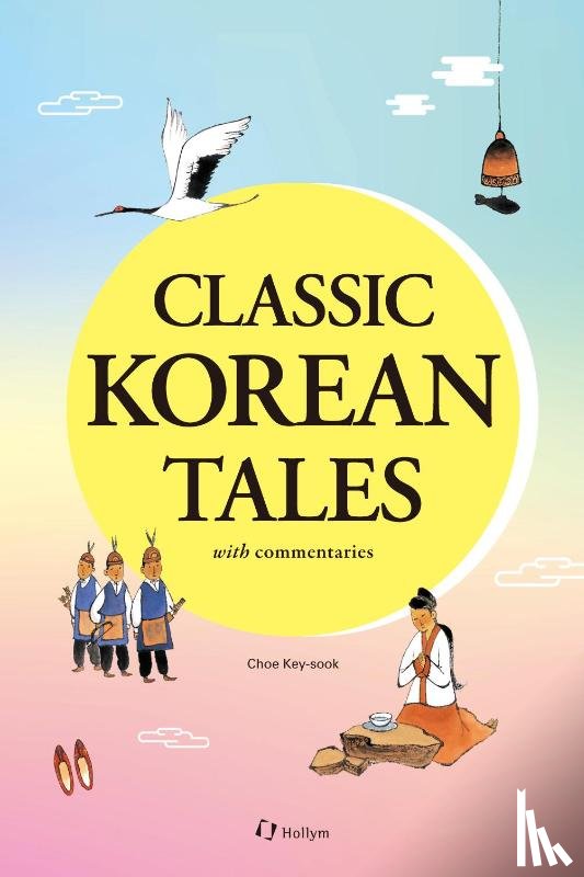 Choe, Key-sook - Classic Korean Tales