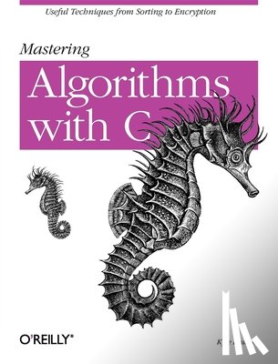 L. Kyle Loudon - Mastering Algorithms with C