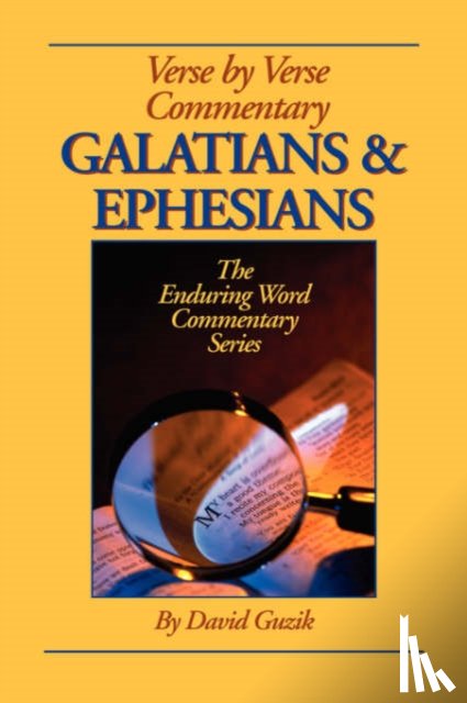 Guzik, David - Galatians & Ephesians Commentary