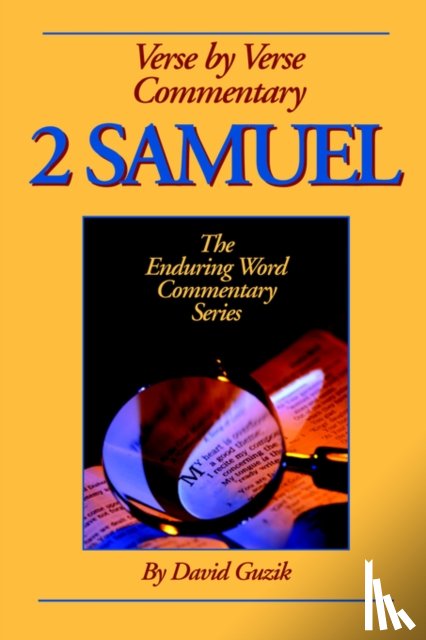 Guzik, David - 2 Samuel Commentary