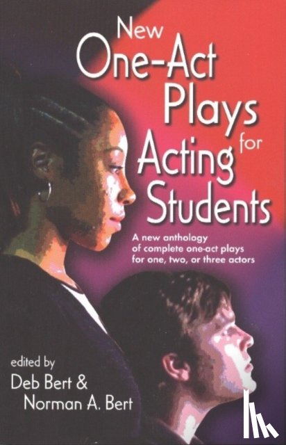 Bert, Norman - New One-Act Plays for Acting Students