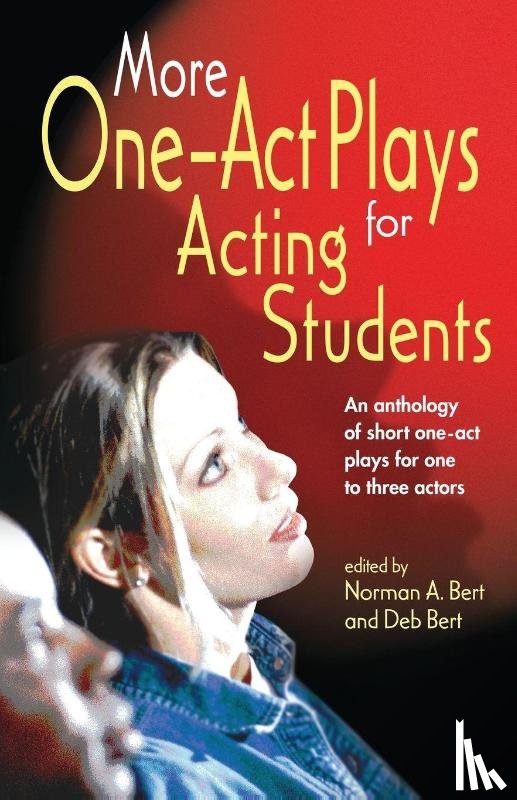  - More One-Act Plays: Acting for Students