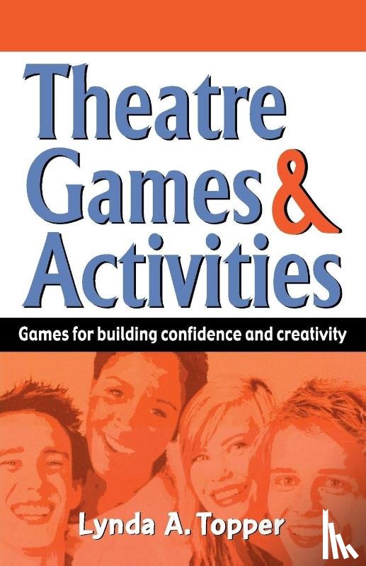 Topper, Lynda A - Theatre Games & Activities