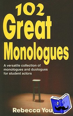 Young, Rebecca - 102 Great Monologues