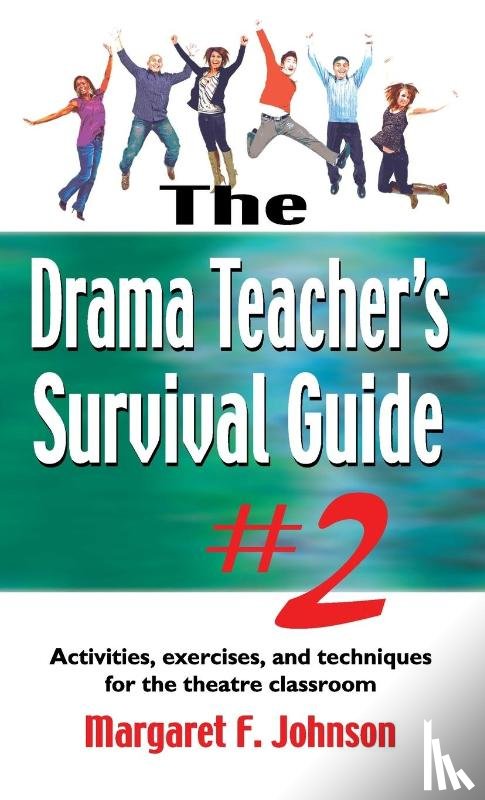 Johnson, Margaret - Drama Teacher's Survival Guide #2