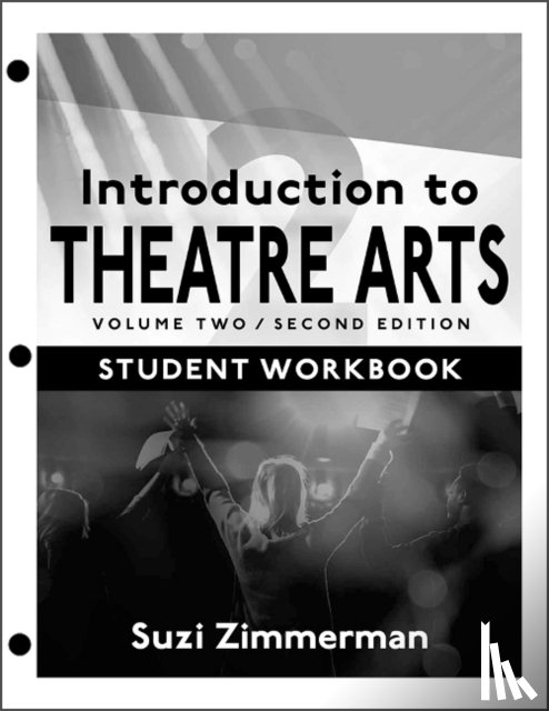 Zimmerman, Suzi - Introduction to Theatre Arts 2