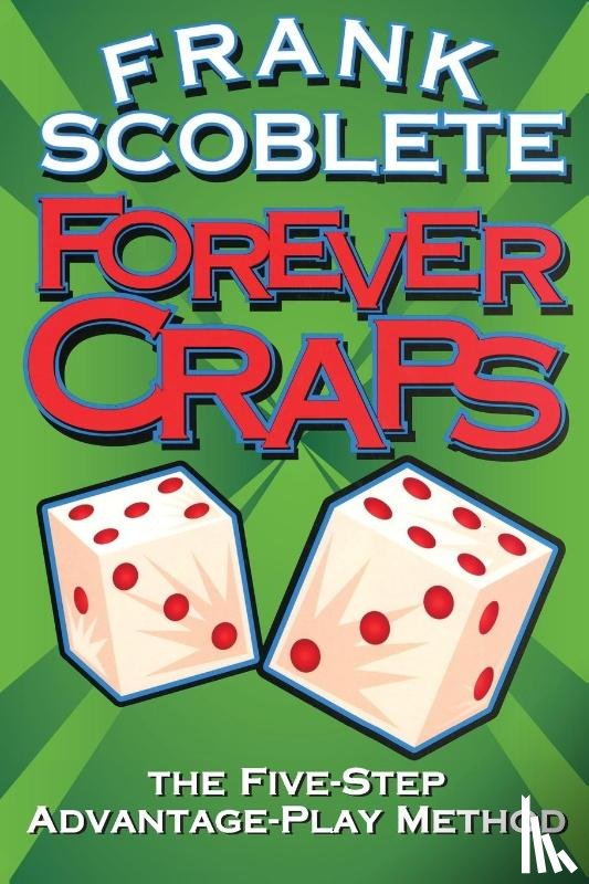Scoblete, Frank - Forever Craps
