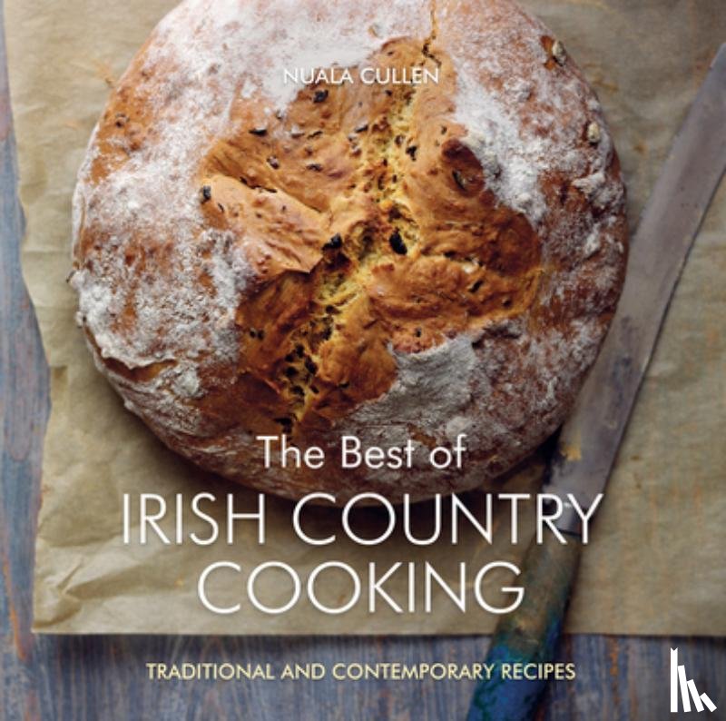 Cullan, Nuala, Briscoe, Tony, Diggin, Michael - BEST OF IRISH COUNTRY COOKING