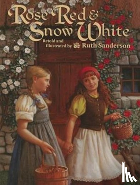 Sanderson, Ruth - Rose Red and Snow White