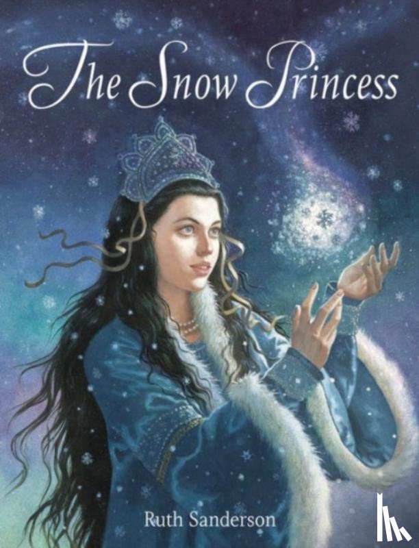 Sanderson, Ruth - The Snow Princess