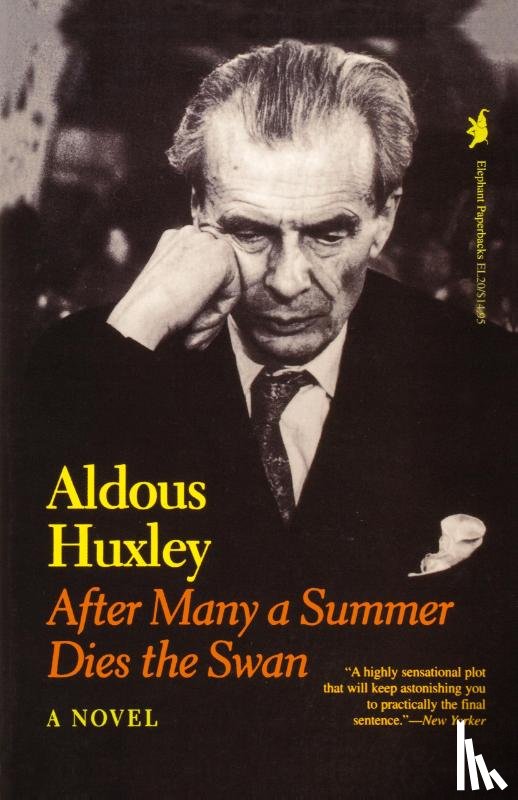 Huxley, Aldous - After Many a Summer Dies the Swan