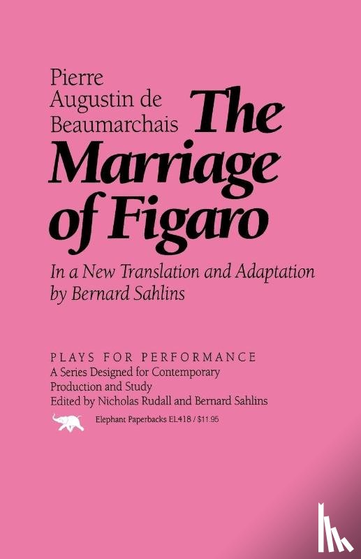 Beaumarchais, Pierre Augustin de, Sahlins, Bernard - The Marriage of Figaro
