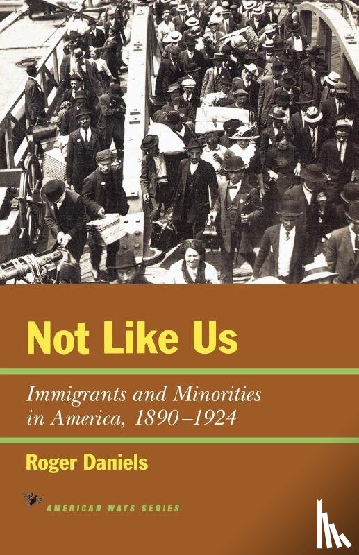 Daniels, Roger - Not Like Us