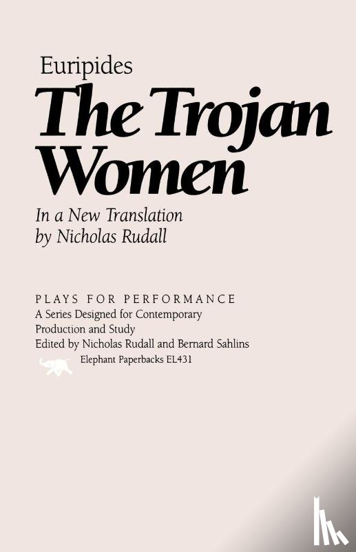  - The Trojan Women