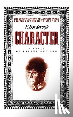 Bordewijk, Ferdinand - Bordewijk, F: Character
