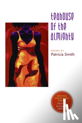 Smith, Patricia - Teahouse of the Almighty