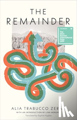Trabucco Zerán, Alia - The Remainder